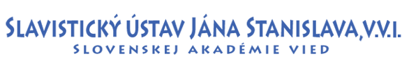 Slavistický ústav Jána Stanislava SAV - Jan Stanislav Institute of Slavistics, SAS